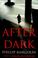 Go to record After dark