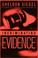 Go to record Incriminating evidence