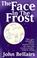 Go to record The face in the frost