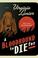 Go to record A bloodhound to die for