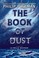 Go to record The book of dust. Vol. 1, La belle sauvage