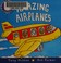 Go to record Amazing airplanes