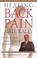 Go to record Healing back pain naturally: the mind-body program proven ...