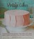 Go to record Vintage cakes : timeless cupcakes, flips, rolls, layer, an...