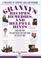 Go to record Granny's recipes, remedies, and helpful hints : a treasury...