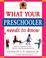 Go to record What your preschooler needs to know : read-alouds to get r...