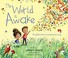 Go to record The world is awake : a celebration of everyday blessings