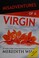 Go to record Misadventures of a virgin