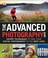Go to record The advanced photography guide : expert techniques to take...
