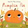 Go to record You're my little pumpkin pie