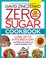 Go to record Zero sugar cookbook : lose up to a pound a day and eat you...