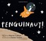 Go to record Penguinaut!