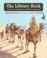 Go to record The library book : the story of libraries from camels to c...