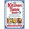 Go to record The kitchen table book 2 : all new kitchen cures and pantr...