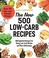 Go to record The new 500 low-carb recipes : 500 updated recipes for doi...