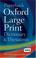 Go to record Oxford large print dictionary, thesaurus, and wordpower gu...