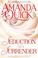 Go to record Seduction and Surrender : two novels in one volume