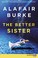 Go to record The better sister a novel