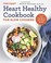 Go to record The easy heart healthy cookbook for slow cookers : 130 pre...