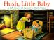 Go to record Hush, little baby : a folk song with pictures
