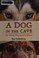 Go to record A dog in the cave : coevolution and the wolves who made us...