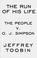Go to record The run of his life : the people v. O.J. Simpson