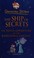 Go to record The ship of secrets : the tenth adventure in the kingdom o...