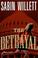 Go to record The betrayal : a novel