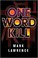Go to record One word kill
