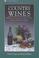 Go to record Country wines : making and using wines from herbs, fruits,...