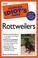 Go to record The complete idiot's guide to rottweilers