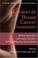Go to record Choices in breast cancer treatment : medical specialists a...