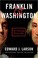 Go to record Franklin & Washington : the founding partnership