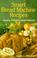 Go to record Smart Bread Machine Recipes: Healthy, Whole Grain And Deli...