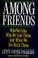 Go to record Among friends : who we like, why we like them, and what we...