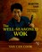Go to record The well-seasoned wok