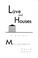 Go to record Love and houses : a novel