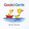 Go to record Gossie & Gertie