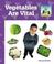 Go to record Vegetables are vital