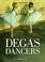 Go to record Degas dancers