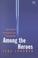 Go to record Among the heroes United Flight 93 and the passengers and c...
