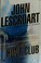 Go to record The hunt club : a novel