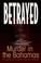 Go to record Betrayed : Murder in the Bahamas.