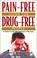 Go to record Pain-free living for drug-free people : a guide to pain ma...