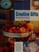 Go to record Creative gifts : quick & easy projects