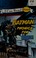 Go to record Batman : phonics fun.