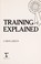 Go to record Training explained