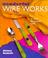 Go to record Wonderful wire works