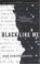 Go to record Black like me