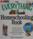 Go to record The everything homeschooling book : take charge of your ch...